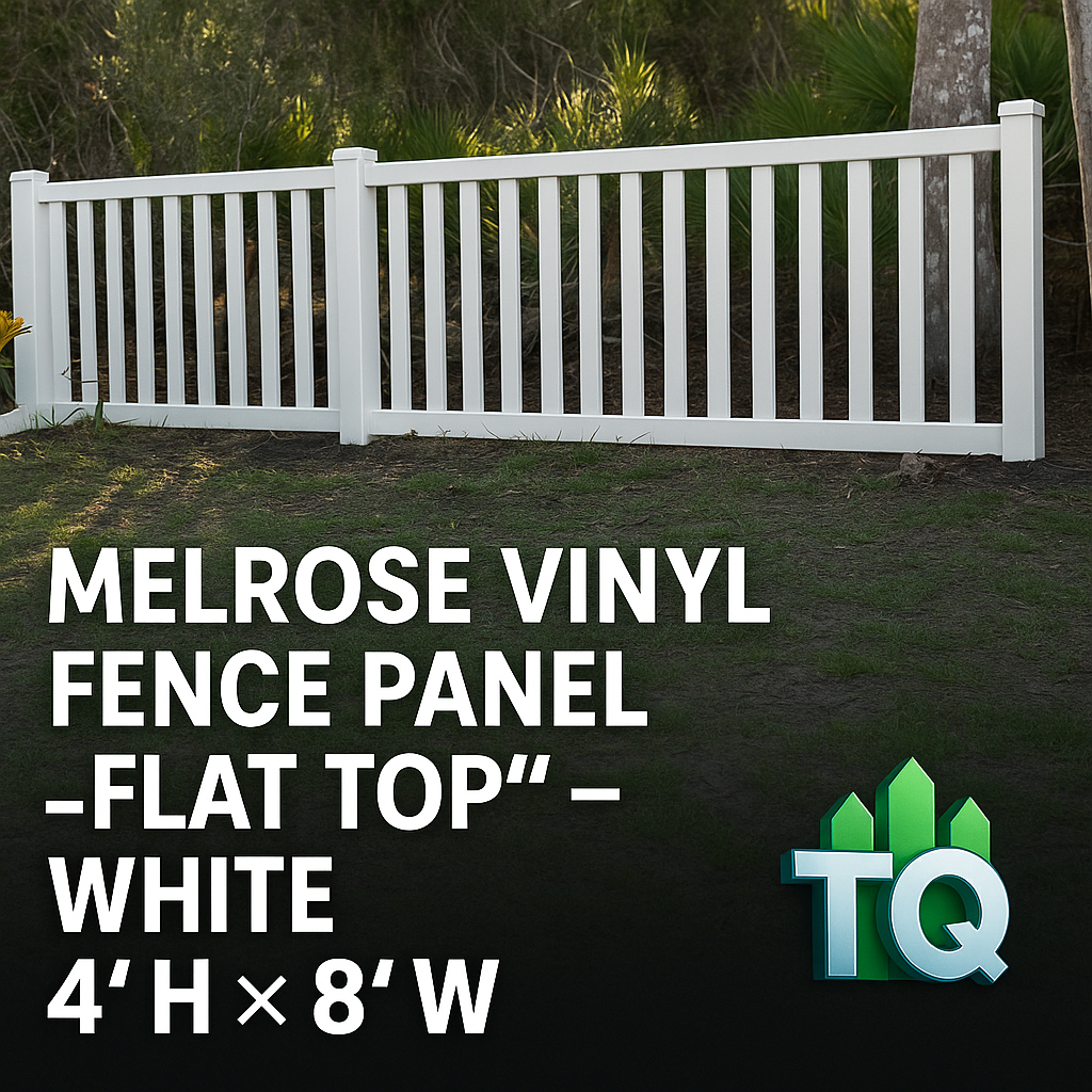 Melrose Vinyl Fence Panel “Flat Top” – White – 4′ H × 8′ W