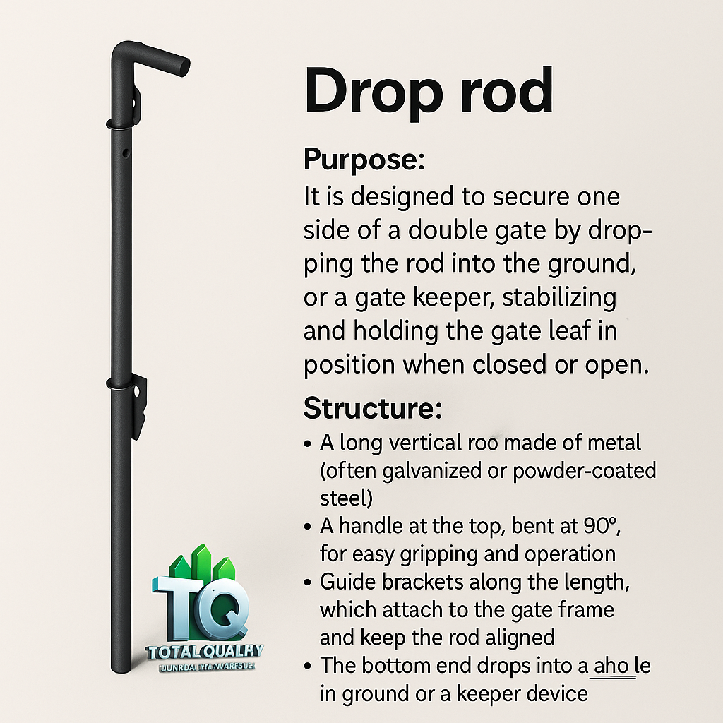 Drop rod